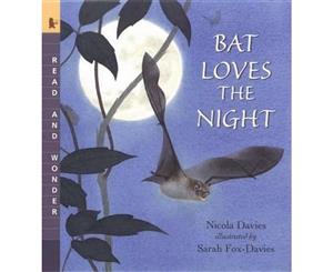 Bat Loves the Night