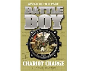 Chariot Charge  Battle Boy Series  Book 8