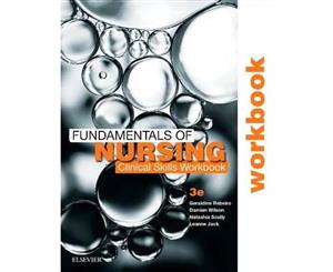 Fundamentals of Nursing  Clinical Skills Workbook 3rd Edition