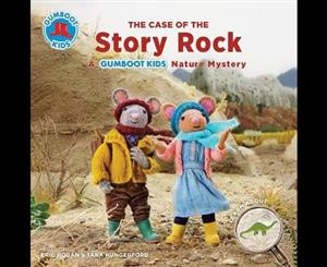 Gumboot Kids  The Case of the Story Rock  A Gumboot Kids Nature Mystery