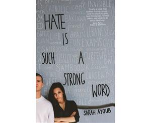 Hate is Such a Strong Word...