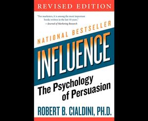 Influence  The Psychology of Persuasion - Revised Edition