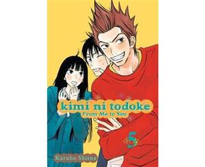 Kimi ni Todoke  From Me to You Vol. 5