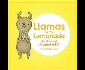 Llamas With Lemonade  An Unusual Animal ABC