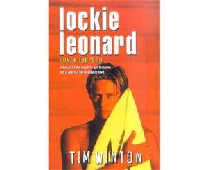 Lockie Leonard Human Torpedo