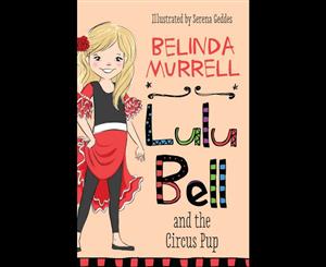 Lulu Bell and the Circus Pup