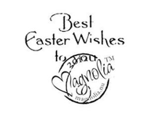 Magnolia - Little Easter Cling Stamp 4.5X2.75 Package Best Easter Wishes To You