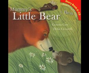 Mummy's Little Bear  Story Book & CD