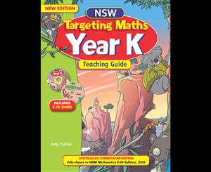 NSW Targeting Maths Teaching Guide  Year K  Australian Curriculum Edition (Comes with CD-ROM)