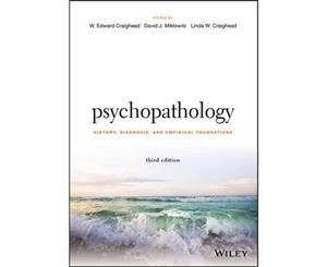 Psychopathology  History Diagnosis and Empirical Foundations