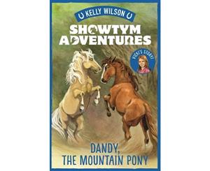 Showtym Adventures 1  Dandy the Mountain Pony