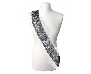 Single Layer Lace Black With White Satin Bride To Be Night Party Text Sash Banner 160cm x 80cm x 10cm