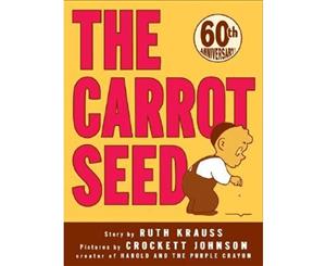 The Carrot Seed  75th Anniversary