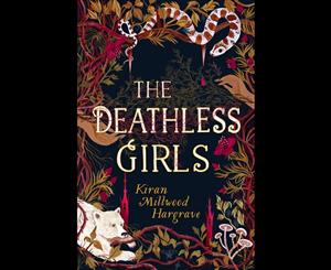 The Deathless Girls