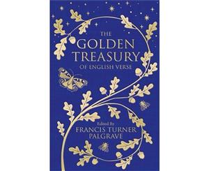 The Golden Treasury Of English Verse