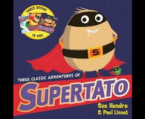 Three Classic Adventures of Supertato  Featuring Veggies Assemble RunVeggies Run! Evil Pea Rules