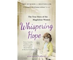 Whispering Hope  The True Story of the Magdalene Women