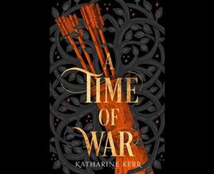 A Time Of War  Deverry  Book 7