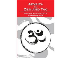 Advaita on Zen and Tao