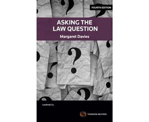 Asking the Law Question 4th Edition