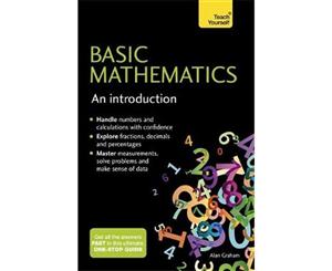 Basic Mathematics  An Introduction Teach Yourself