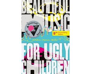 Beautiful Music for Ugly Children