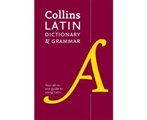 Collins Latin Dictionary And Grammar  2nd Edition