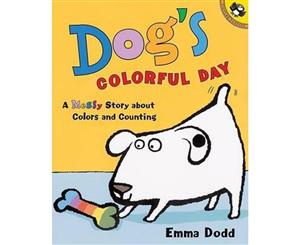 Dog's Colorful Day  A Messy Story about Colors and Counting