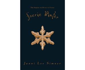 Faerie Winter  Faerie Series  Book 2