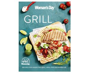 Grills Woman's Day Cookbook