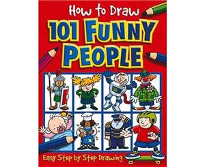 How to Draw 101 Funny People