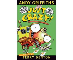 Just Crazy!  JUST! Series Book 4