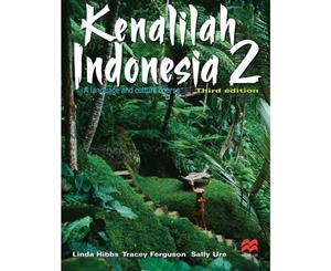 Kenalilah Indonesia 2 Third Edition  A Language and Culture Course