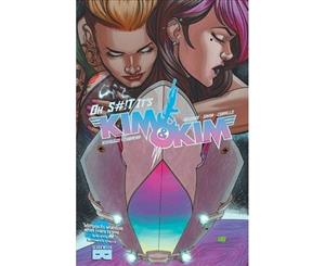 Kim & Kim Vol 3 Oh S#!t It's Kim & Kim - Paperback