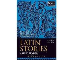 Latin Stories (Second Edition)  A GCSE Reader