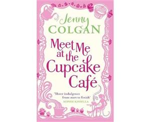 Meet Me At The Cupcake Cafe