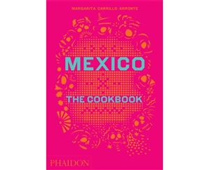 Mexico  The Cookbook