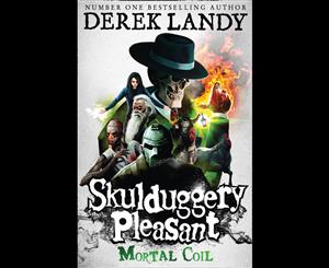 Mortal Coil  The Skulduggery Pleasant Series  Book 5