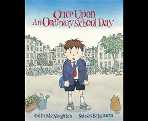 Once Upon An Ordinary School Day