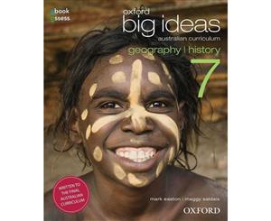 Oxford Big Ideas Geography/History 7  Student Book + obook/assess - Australian Curriculum