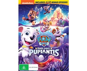 Paw Patrol Pups Save Puplantis DVD Region 4