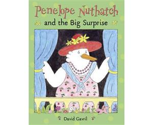 Penelope Nuthatch and the Big Surprise