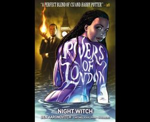 Rivers of London  Night Witch  Volume 2