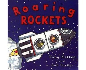 Roaring Rockets