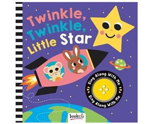 Sing Along With Me! Twinkle Twinkle Sound Board Book