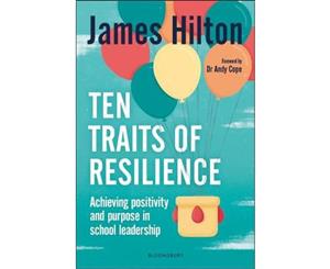 Ten Traits of Resilience