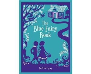 The Blue Fairy Book  Barnes & Noble Leatherbound Children's Classics