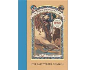 The Carnivorous Carnival  A Series of Unfortunate Events  Book 9