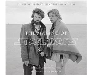 The Making of Star Wars  The Definitive Story Behind the Original Film