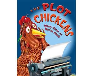 The Plot Chickens